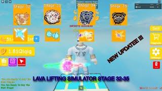 Roblox Lava Lifting Simulator New Update Stage 32-35 All Weights !!!!