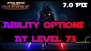 SWTOR: Ability options at level 73 | Legacy Of The Sith Expansion | PTS 7.0