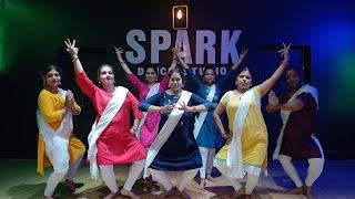 Ghar More Pardesiya | Spark Dance Studio.