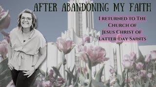 Tess's story of learning self love and returning to The Church of Jesus Christ of Latter-day Saints.