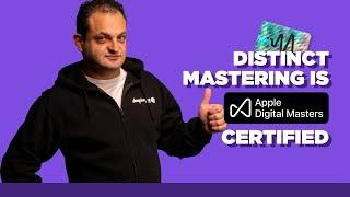 Distinct Mastering is now Apple Digital Masters Certified