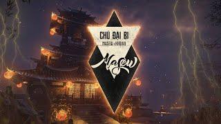 CHÚ ĐẠI BI (VÔ LƯỢNG) - Masew, Khoi Vu