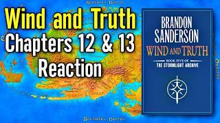 Wind and Truth Chapters 12 & 13 (My Thoughts)