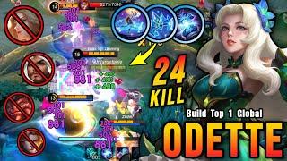 24 Kills!! New Odette One Shot Combo 100% Deadly!! - Build Top 1 Global Odette ~ MLBB