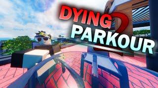 Dying Light 2 in Roblox (Dying 2 Parkour)