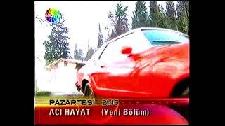 Acı Hayat Bölüm Fragmanı Show TV 2006