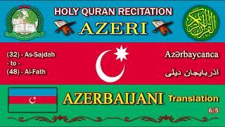 Holy Quran Recitation With Azerbaijani / Azeri / Translation 6/5-HD