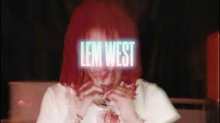 Lem West - Stay Outside (Official Video)