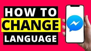 How To Change Facebook Messenger Language (2021)