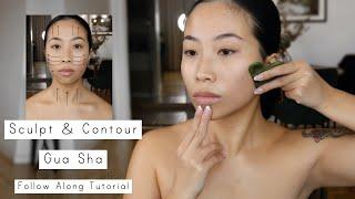 Daily Contour/Sculpting Gua Sha - Follow Along Tutorial