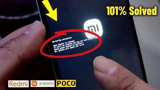 Remove dm verity corruption From All Redmi , Xiaomi and Poco Phones Without Losing Data - Fixed % 