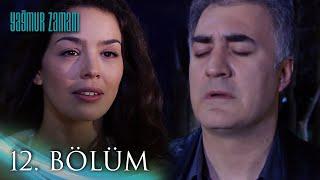 Yağmur Zamanı 12. Bölüm | HD