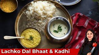 Lachko Dal, Bhaat, Kadhi with Roasted papad