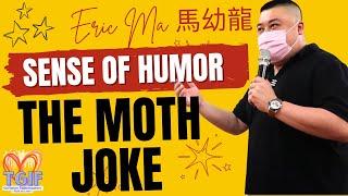 The Moth Joke by Eric Ma [Know Your Sense of Humor]