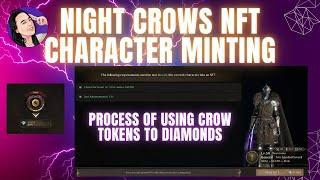 NIGHT CROWS NFT CHARACTER MINTING | HOW TO MINT NFT CHARACTER | HOW TO DEPOSIT IN NC VIA TOKEN?