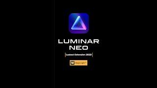 The latest Luminar NEO Extension Magic LightAI in use | Official Release December 15th, 2022