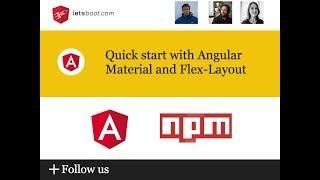 Quick start with Angular Material and Flex-Layout