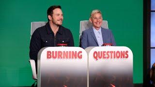 Chris Pratt Answers Ellen’s ‘Burning Questions’