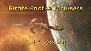 Stratios | Pirate Faction Cruisers - Eve Online PvE