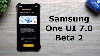 Samsung One UI 7.0 Beta 2: Hands On; Everything New & Fixed But Not Done