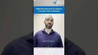  Objective Measures to Improve Low Back Pain Treatment