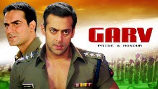 Garv पूरी फिल्म - Blockbuster Hindi Film | Salman Khan | Shilpa Shetty | Arbaaz Khan