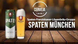 Spaten München | Spaten-Franziskaner-Löwenbräu-Gruppe | Uma Cerveja Por Dia #0073