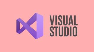 Visual Studio For Beginners - 2022 and Beyond