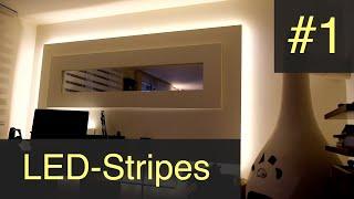 Beleuchtung mit LED-Stripes #1, Intro