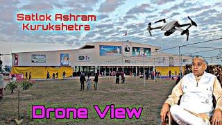 Satlok Ashram Kurukshetra Drone View | Satlok Ashram kurukshetra view 