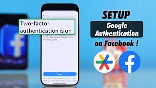 How Do You Set up Google Authenticator for Facebook! - Easy Guide