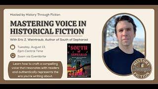 Mastering Voice in Historical Fiction (Originally Recorded August 13, 2024)