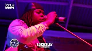 LOCKSLEY & the Hillside Band Performance LIVE at Spiritual Roots Vibration