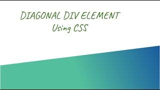 Diagonal Div Element Tutorial | CSS Tricks