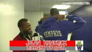 Jelan Kendrick on License To Ball