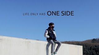 Life only has one side - HANSEI JANG