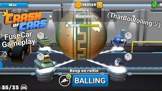 Crash of car FuseCar gameplay : Boulder BALLING ~