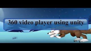 360 video player using unity