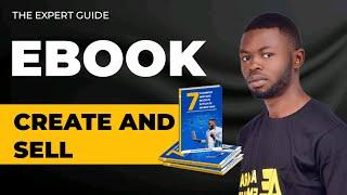 (The Expert Guide) How To Create Ebook