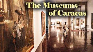 The Museums of Caracas - Venezuela Travel Guide 2022