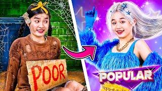 Poor Unpopular Girl Became Rich Popular Girl!