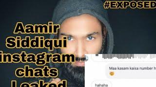 Aamir Siddiqui Audio chat leaked || Aamir Siddiqui Exposed || Aamir Siddiqui Instagram chats leaked