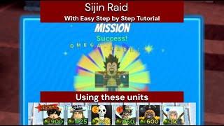 [03/29/23] How to solo SIJIN RAID EZ W/BANNER UNITS  TUTORIAL! WORKS W/SPIRIT RAID |ASTD | ROBLOX
