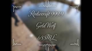 Rodiocraft 999.9 Meister Gold Wolf 633ML ... Trout Area for fun ;)