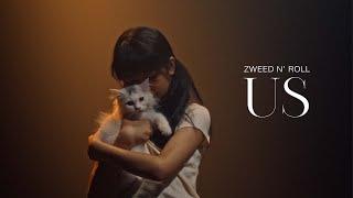 Zweed n’ Roll - เรา (Us) [Official Video]