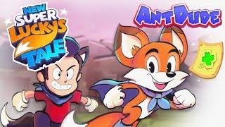 New Super Lucky's Tale | Switch Platformer Shocker - AntDude