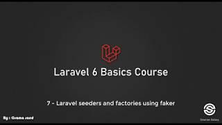 7 - laravel seeders and factories using faker (arabic)