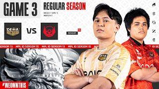 DEWA UNITED ESPORTS vs BIGETRON ESPORTS | Regular Season Week 1 Day 3 | Game 3 | #MPLIDS15