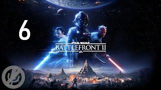 Star Wars Battlefront II Прохождение На Русском На 100% Без Комментариев Часть 6 - Изгнанники