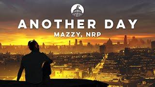 Mazzy, NRP - Another Day (Official Release)